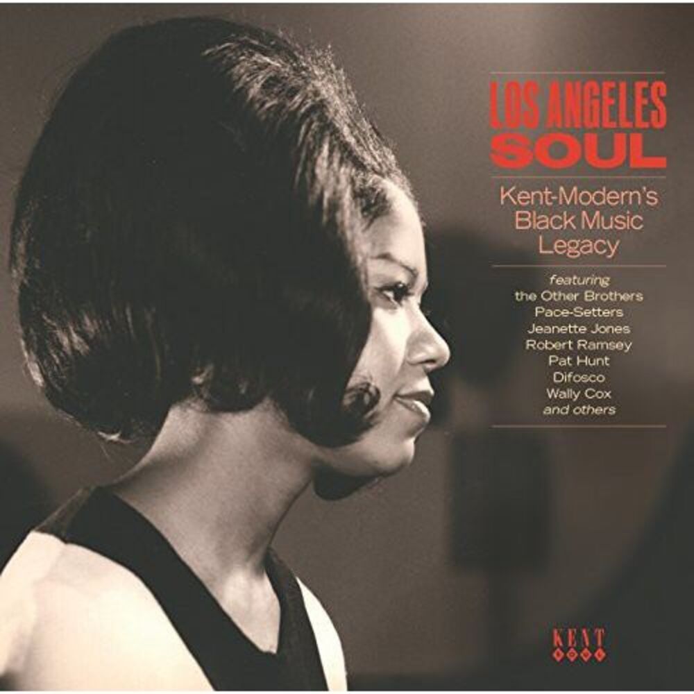 Various Artists - Los Angeles Soul: Kent-Modern's Black Music  CD